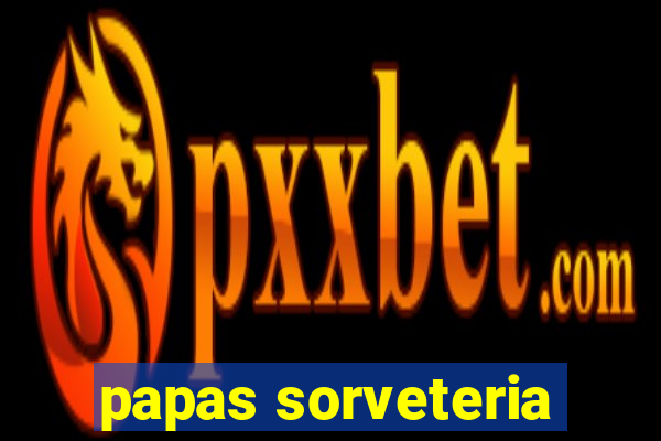 papas sorveteria